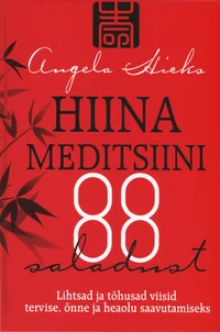 Hiina meditsiini 88 saladust