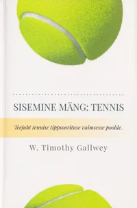 Sisemine mäng: tennis