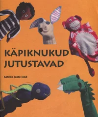 Käpiknukud jutustavad
