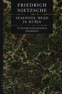 Sealpool head ja kurja
