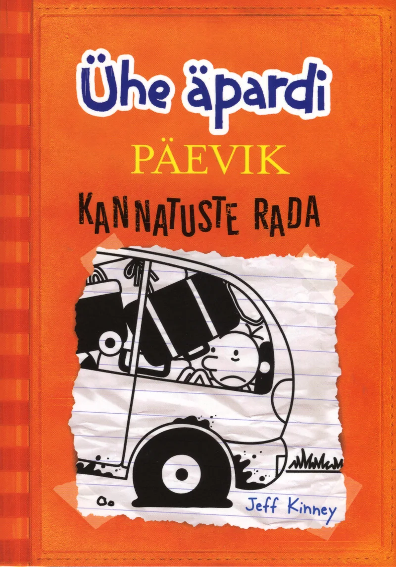 Ühe äpardi päevik - Jeff Kinney (Ajakirjade Kirjastus, 2017). Oranž kaas mustvalge joonistusega, millel on koomiksilaadne pildike räsitud ja vanadest autodest koosnevast rongist või sõidukitest, milles istuvad lihtsad joonistusfiguurid.