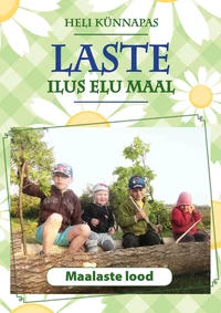 Laste ilus elu maal