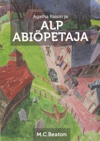 Agatha Raisin ja alp abiõpetaja