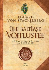 Ühe baltlase võitlustee