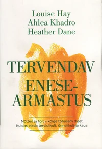 Tervendav enesearmastus