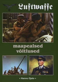 Luftwaffe maapealsed võitlused Teises maailmasõjas 1939-1945