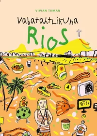 Vabatahtlikuna Rios