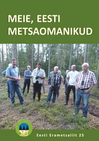Meie, eesti metsaomanikud