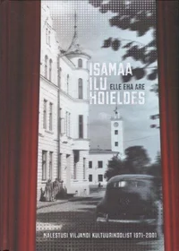Isamaa ilu hoieldes