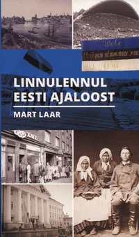 Linnulennul Eesti ajaloost