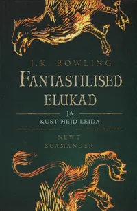 Fantastilised elukad ja kust neid leida