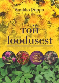 Toit loodusest