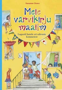 Meie värvikirju maailm