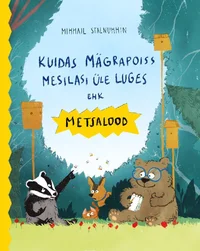 Kuidas mägrapoiss mesilasi üle luges