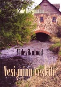 Vesi minu veskile
