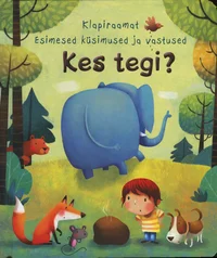 Kes tegi?