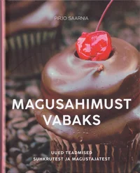 Magusahimust vabaks