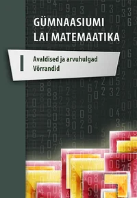 Gümnaasiumi laia matemaatika õpik