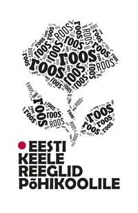 Eesti keele reeglid põhikoolile