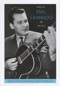 Minu isa Emil Laansoo