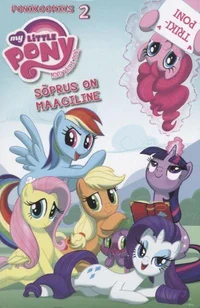 My Little Pony. Ponikoomiks 2. Trikiponi