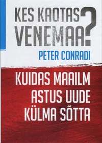 Kes kaotas Venemaa?