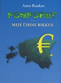 Fosforiit – meie ühine rikkus