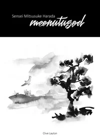 Sensei Mitsusuke Harada meenutused