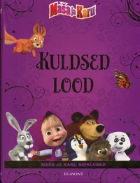 Maša ja Karu. Kuldsed lood. Maša ja Karu seiklused