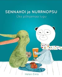 Sennahoi ja Nurrnopsu