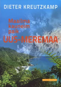 Maailma kauneim paik Uus-Meremaa