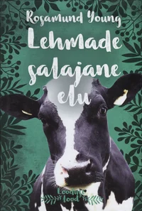 Lehmade salajane elu