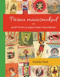 Pärnu maiasmokad