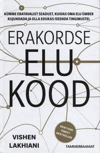 Erakordse elu kood
