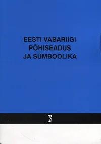 Eesti Vabariigi põhiseadus ja sümboolika