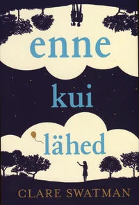 Enne kui lähed