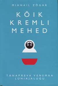 Kõik Kremli mehed