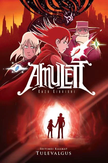 Amulett - Kazu Kibuishi (Pikoprint, 2017). Manga-stiilis illustratsioon, kus eredalt valgustatud tunneliava ees seisavad kätest kinni hoidvad lapsed, taustal ähvardavad fantaasiategelased punaste varjude ja tornide keskel.