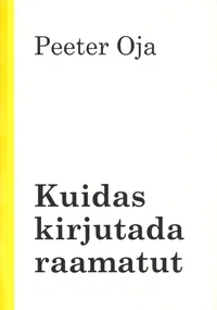 Kuidas kirjutada raamatut