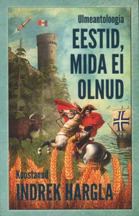 Eestid, mida ei olnud