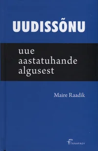 Uudissõnu uue aastatuhande algusest