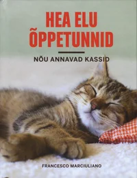 Hea elu õppetunnid