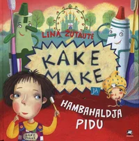 Kake Make ja Hambahaldja pidu