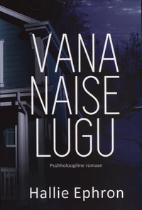 Vana naise lugu