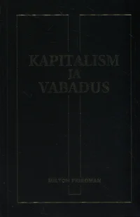 Kapitalism ja vabadus