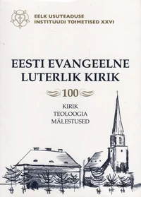 Eesti Evangeelne Luterlik Kirik 100