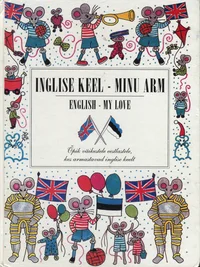 Inglise keel - minu arm. English - my love