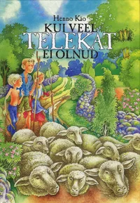 Kui veel telekat ei olnud