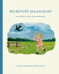 Muretust maailmast