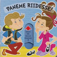Paneme riidesse!